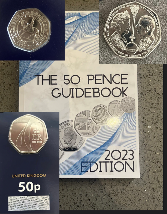 50p Coin Collectors Guide Book & 2022 Platinum Jubilee 50p Coin & 2022 Gibraltar Queen Elizabeth II King Charles III 50p - End & Beginning of an Era Uncirculated 50p (Bundle).